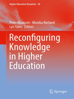 cover image of Reconfiguring Knowledge in Higher Education